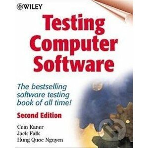 Testing Computer Software - Cem Kaner, Jack Falk
