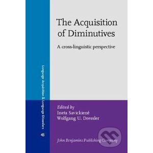 The Acquisition of Diminutives - Ineta Savickiene