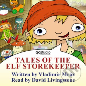 Tales of the Elf Storekeeper - Vladimír Mráz