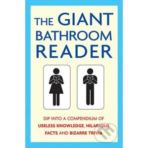 The Giant Bathroom Reader - Karl Shaw