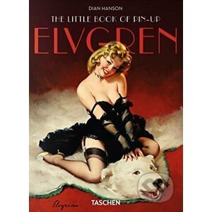 The Little Book of Pin-up Elvgren - Dian Hanson