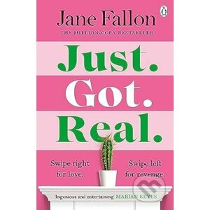 Just Got Real - Jane Fallon