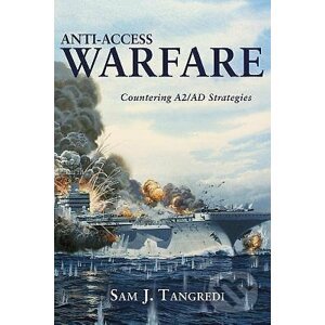 Anti-access Warfare - Sam J. Tangred