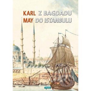 Z Bagdadu do Istanbulu - Karl May