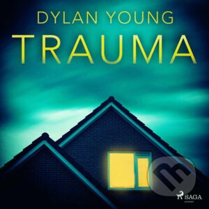 Trauma (EN) - Dylan Young