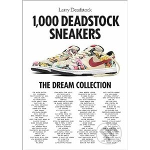 1000 Deadstock Sneakers - Larry Deadstock, François Chevalier