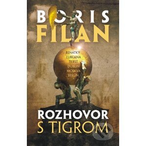 Rozhovor s tigrom - Boris Filan