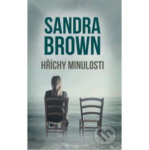 Hříchy minulosti - Sandra Brown
