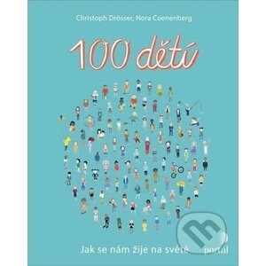 100 dětí - Christoph Drösser, Nora Coenenberg