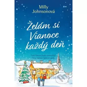 E-kniha Želám si Vianoce každý deň - Milly Johnson