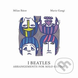 Milan Bátor: I Beatles LP - Milan Bátor