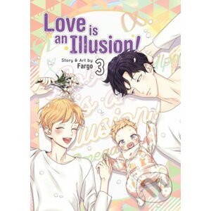 Love is an Illusion! 3 - Fargo