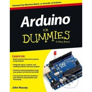 Arduino for Dummies - John Nussey