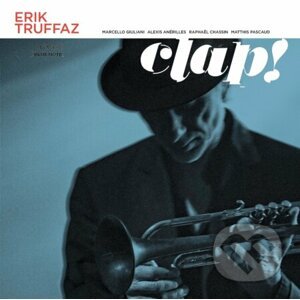 Erik Truffaz: Clap! LP - Erik Truffaz