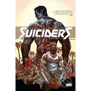Suiciders (Volume 1) - Lee Bermejo