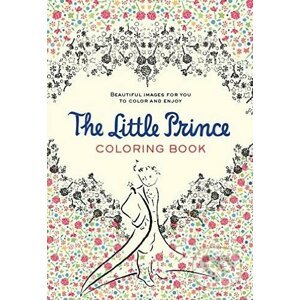 The Little Prince Coloring Book - Antoine de Saint-Exupéry