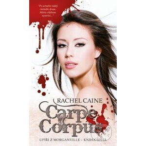Carpe Corpus - Rachel Caine
