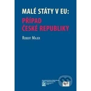 Malé státy v EU - Robert Majer
