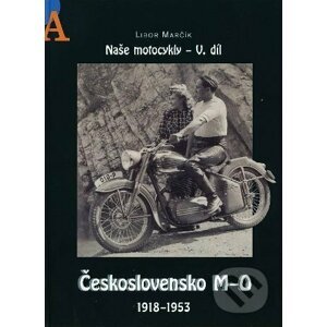 Naše motocykly V. - Libor Marčík
