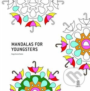 Mandalas for Youngsters - Sergio Guinot