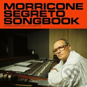 Ennio Morricone: Morricone Segreto Songbook - Ennio Morricone