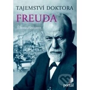 Tajemství doktora Freuda - Éliette Abécassis