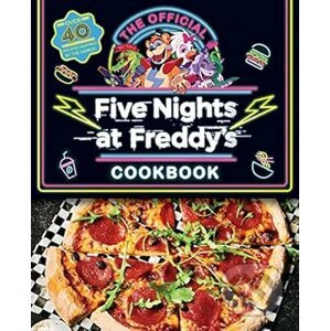 Five Nights at Freddy's Cook Book - Scott Cawthon, Rob Morris