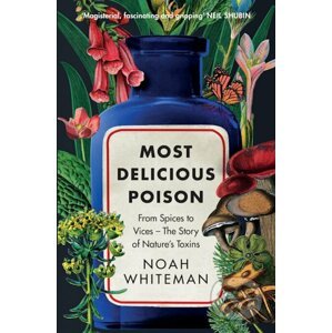 Most Delicious Poison - Noah Whiteman