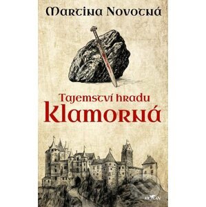 E-kniha Tajemství hradu Klamorná - Martina Novotná