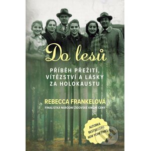 E-kniha Do lesů - Rebecca Frankel