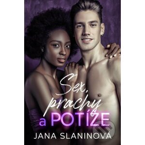 E-kniha Sex, prachy a potíže - Jana Slaninová