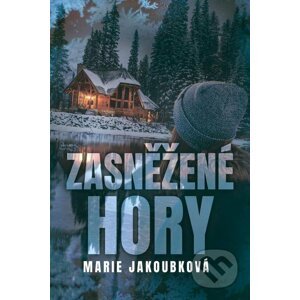 E-kniha Zasněžené hory - Marie Jakoubková