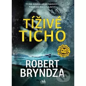E-kniha Tíživé ticho - Robert Bryndza