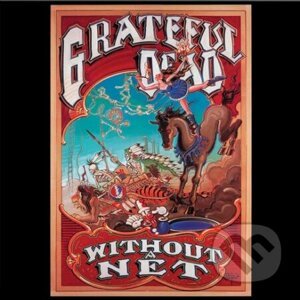 Grateful Dead: Without A Net LP - Grateful Dead