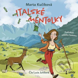 Italské mentolky: S příchutí svěžího humoru - Marta Kučíková
