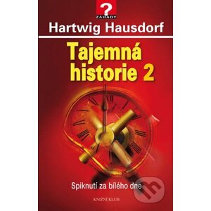 Tajemná historie 2 - Hartwig Hausdorf