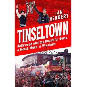 Tinseltown - Ian Herbert