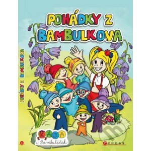Kája a Bambuláček: Pohádky z Bambulkova - Karolína Blehová, Moni Barczik, Štěpánka Koblížková (ilustrátor)
