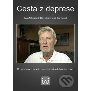 Cesta z deprese - Jan Zahradník Havelka, Hana Borovská