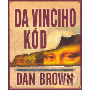 Da Vinciho kód: Ilustrované vydanie - Dan Brown