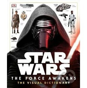 Star Wars: The Force Awakens Visual Dictionary - Dorling Kindersley