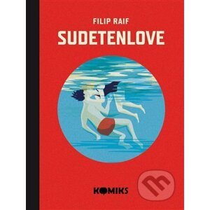 Sudetenlove - Filip Raif