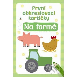 První obkreslovací kartičky: Na farmě - Svojtka&Co.