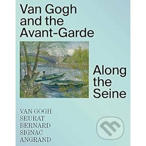 Van Gogh and the Avant-Garde - Yale University Press