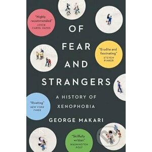 Of Fear and Strangers - George Makari