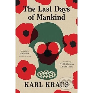 Last Days of Mankind - Karl Kraus