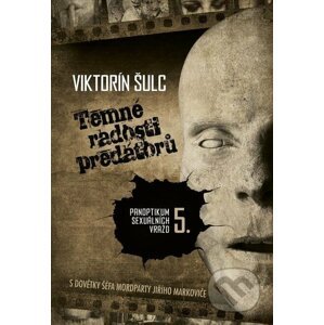 E-kniha Temné radosti predátorů - Viktorín Šulc