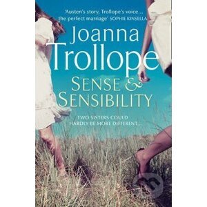 Sense and Sensibility - Joanna Trollope