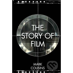 The Story of Film - Mark Cousins