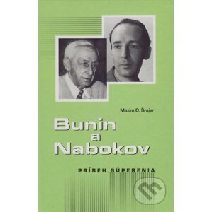 Bunin a Nabokov - Maxim D. Šrajer
